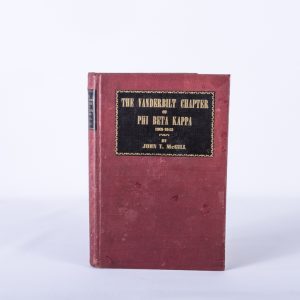 The Vanderbilt Chapter of Phi Beta Kappa 1901-1943 by McGill hard cover